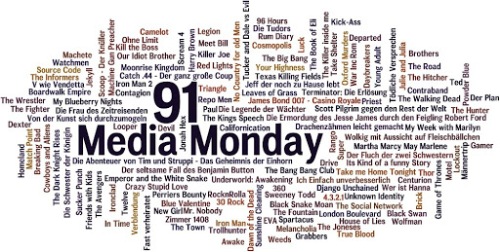 MEDIA MONDAY #91