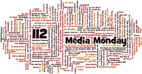 MEDIA MONDAY #112
